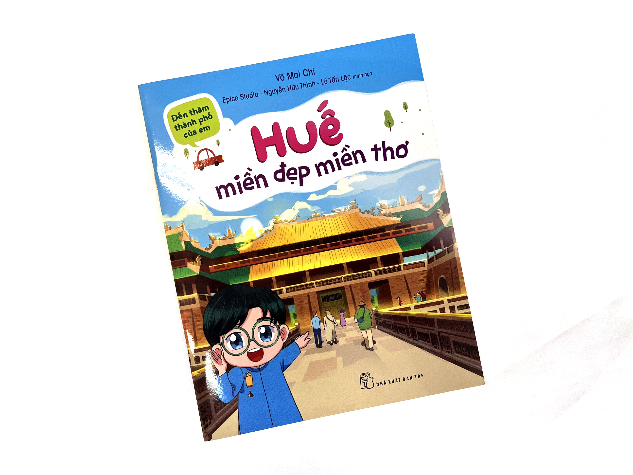 Đến Thăm Thành Phố Của Em. Huế - Miền Đẹp Miền Thơ