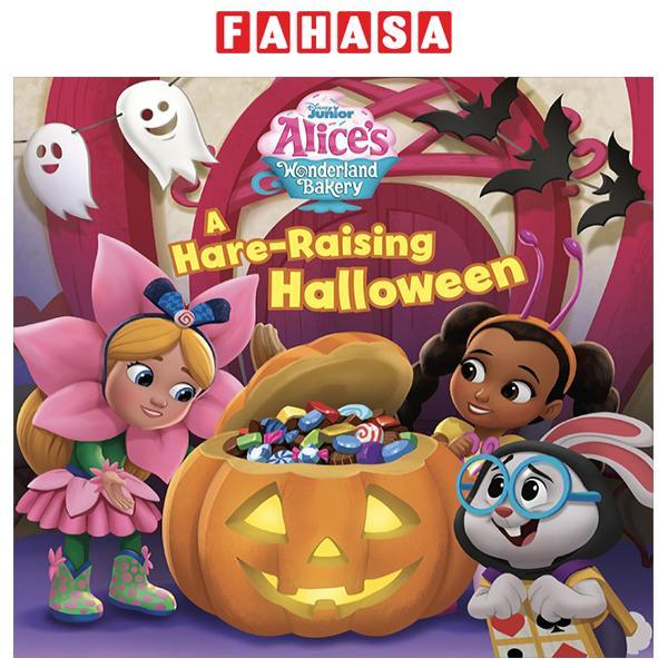 Sách ngoại văn: Alice's Wonderland Bakery - A Hare-Raising Halloween