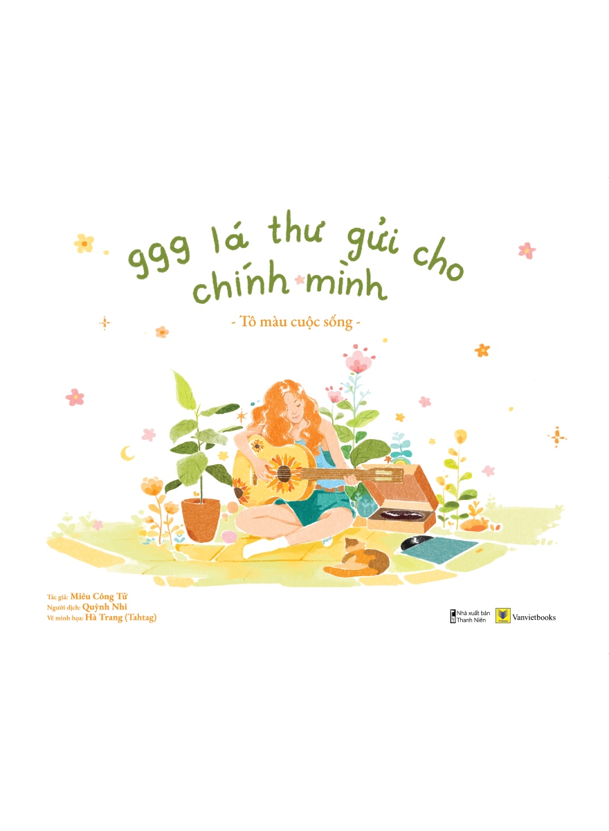 999 Lá Thư Gửi Cho Chính Mình - Tô Màu Cuộc Sống _AZ