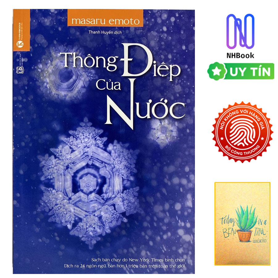 Thông Điệp Của Nước ( Free book care và tặng sổ tay xương rồng )