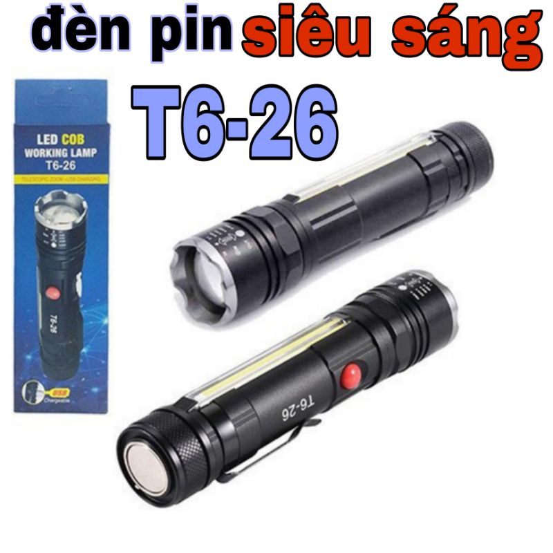 Đèn Pin Sạc Led Cob Siêu Sáng T6-26 Có Zoom X2000 Đuôi Đèn Có Nam Châm