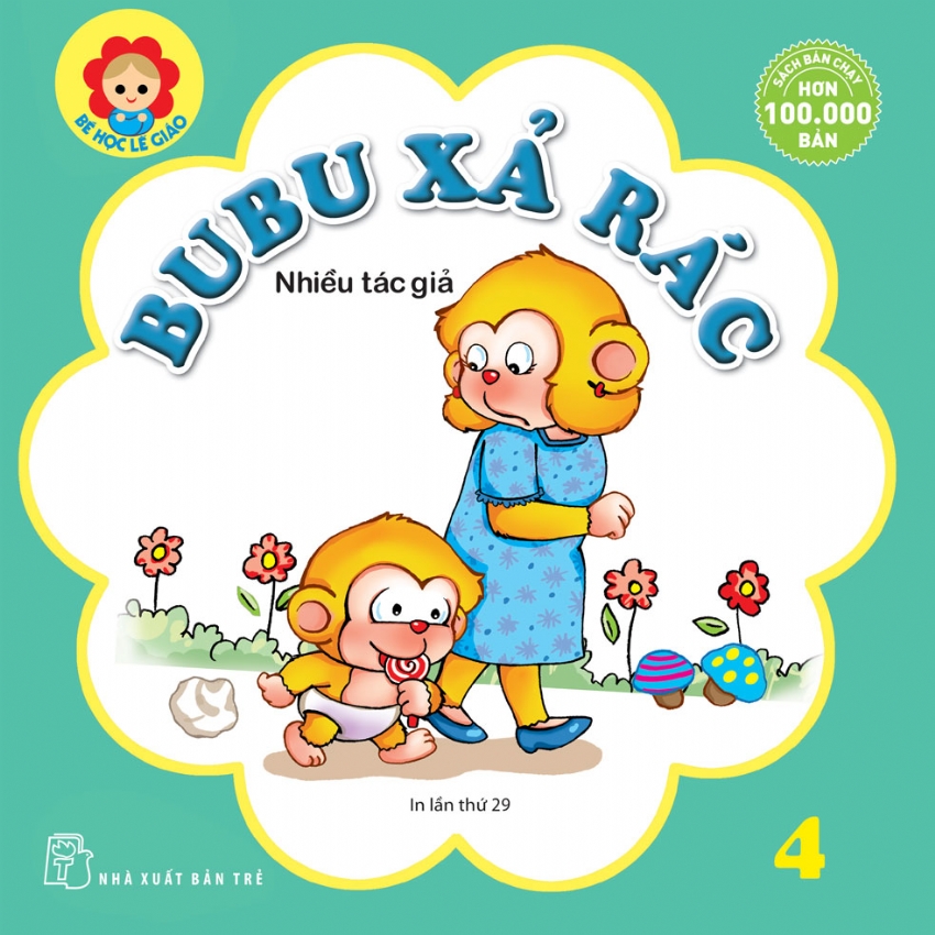 Bé Học Lễ Giáo - Bubu Tập 4: Bubu Xả Rác (Tái Bản)