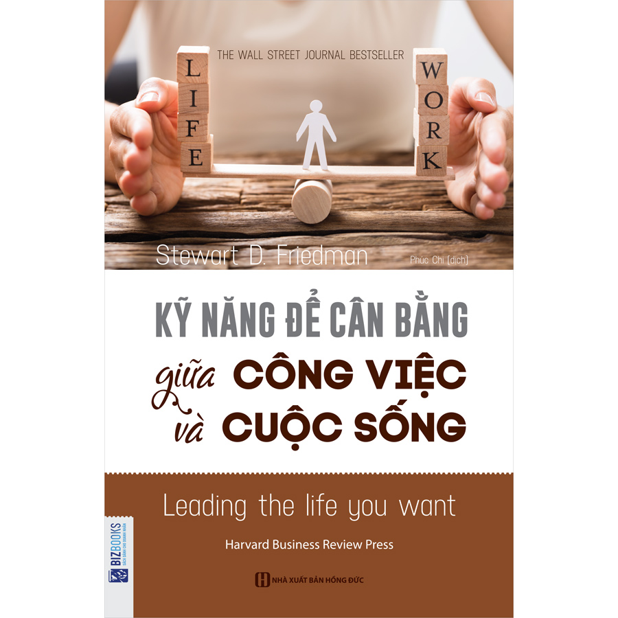 Kỹ Năng Để Cân Bằng Giữa Công Việc Và Cuộc Sống