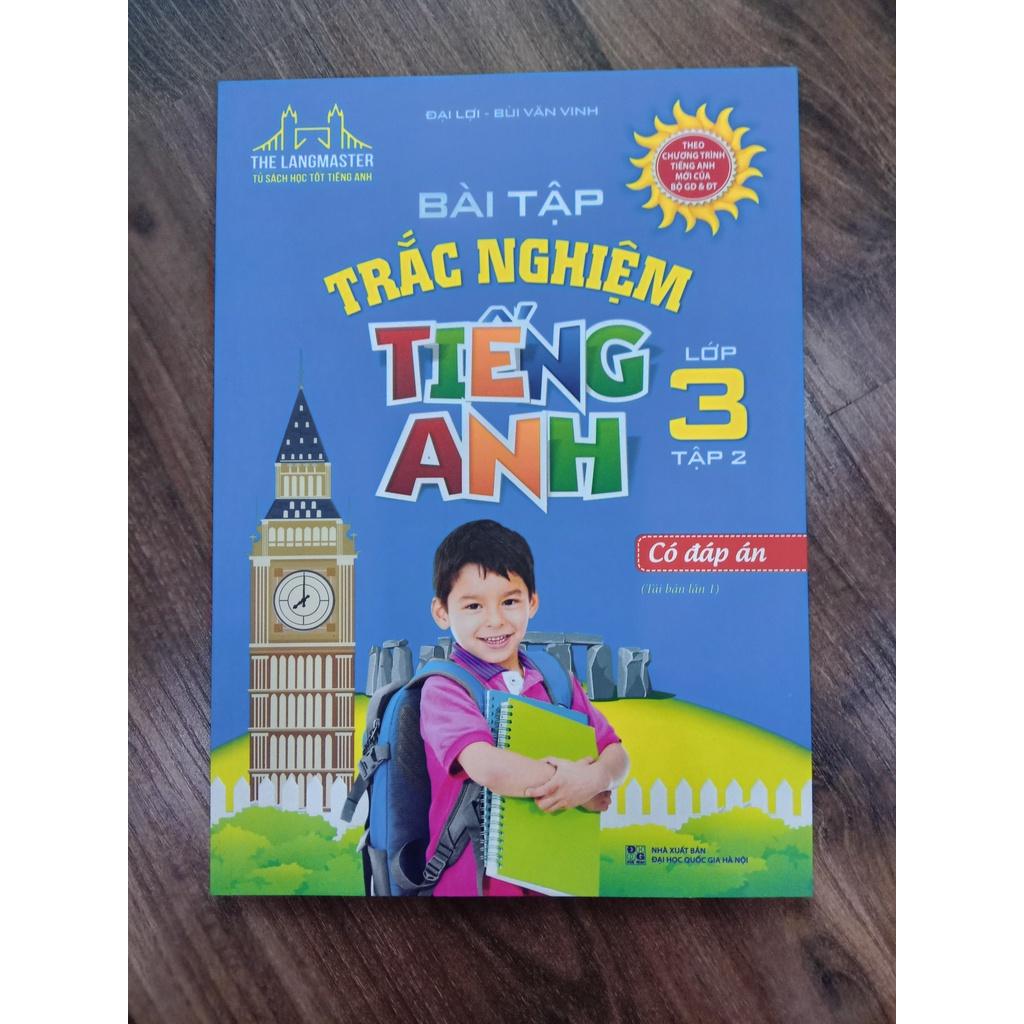 Sách - Bài tập trắc nghiệm tiếng Anh lớp 3 tập 2 - Có đáp án