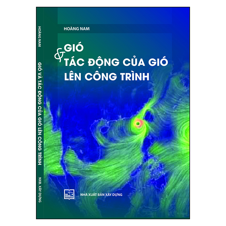 Gió Và Tác Động Của Gió Lên Công Trình