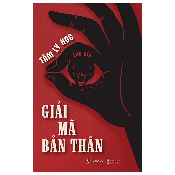 Tâm Lý Học - Giải Mã Bản Thân