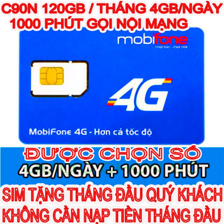 SIM 4G Mobifone C90N Tặng 120GB/ tháng ( 4GB/ngày) - 1000p gọi nội mạng, 50p gọi ngoại mạng - Hàng chính hãng