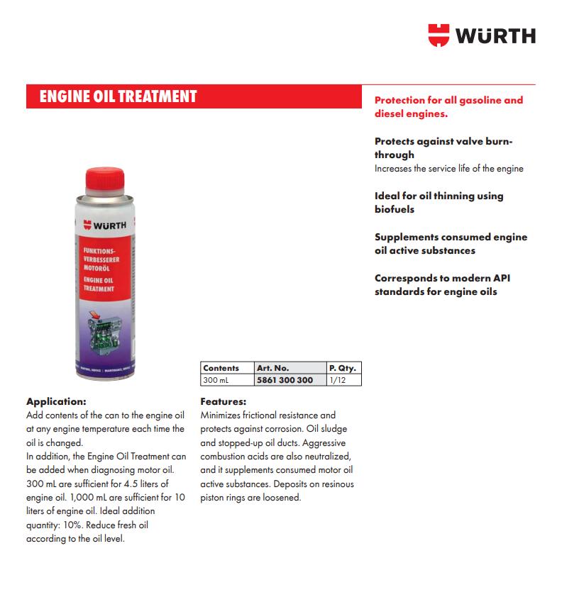 Phụ gia dầu nhớt Wurth Engine Oil Treatment 300ml 5861300300