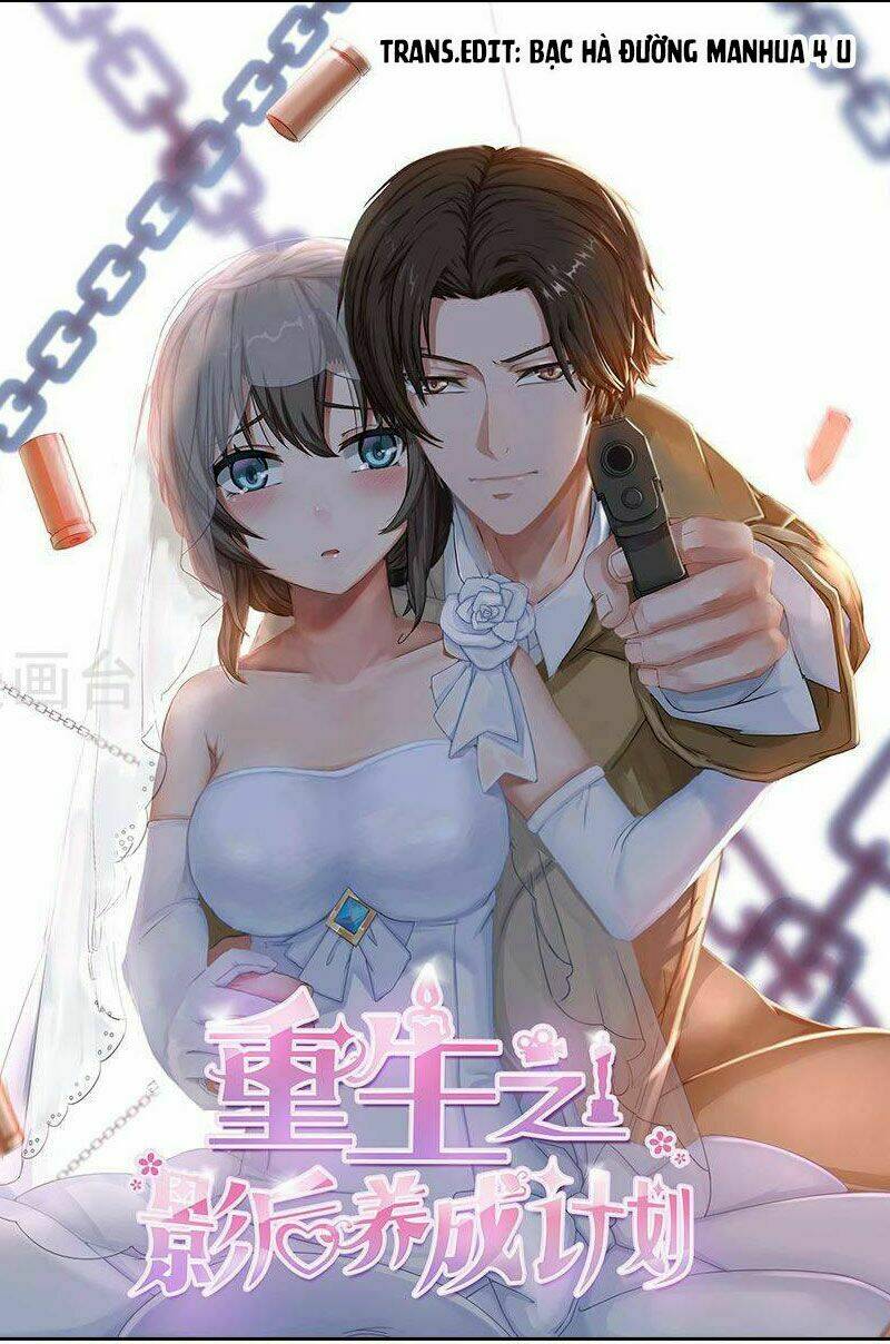 trùng sinh chi ảnh hậu dưỡng thành kế hoạch chapter 15 2