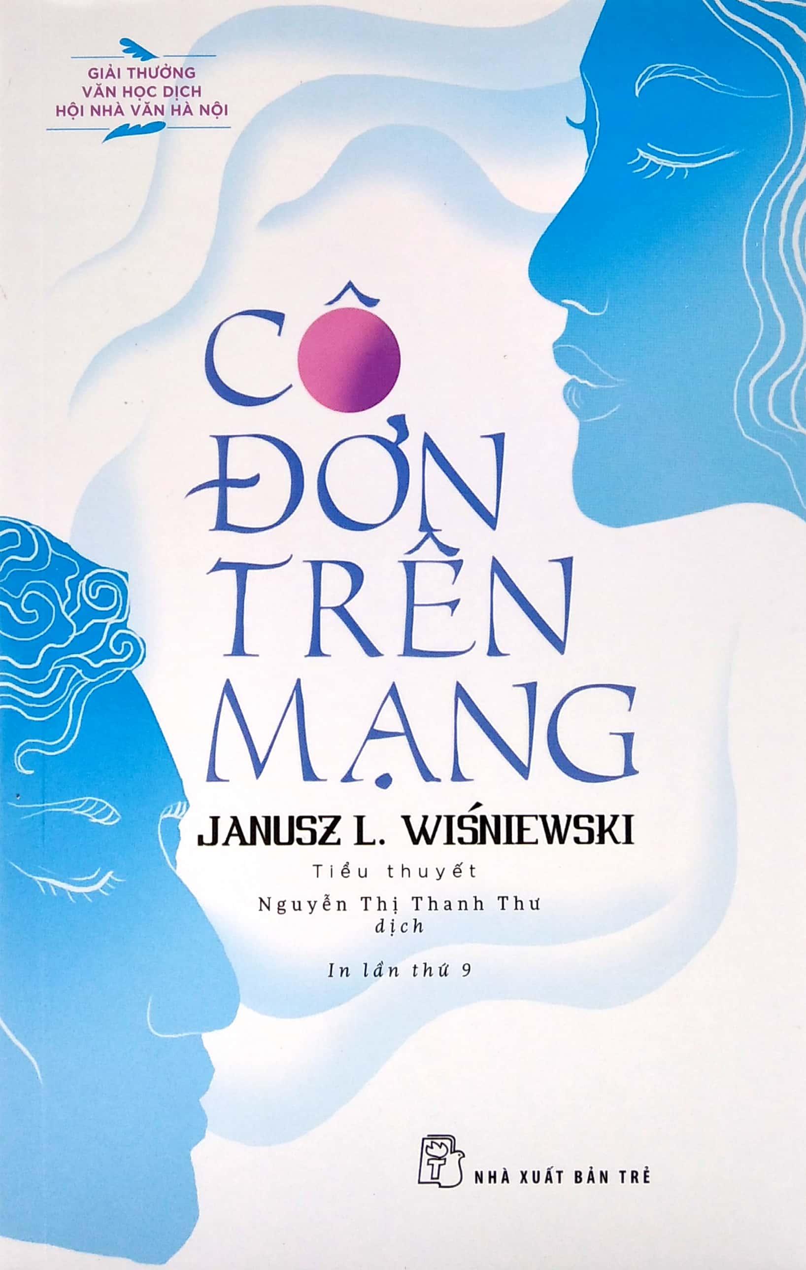 Sách Cô Đơn Trên Mạng (Tiểu Thuyết) (Tái Bản)