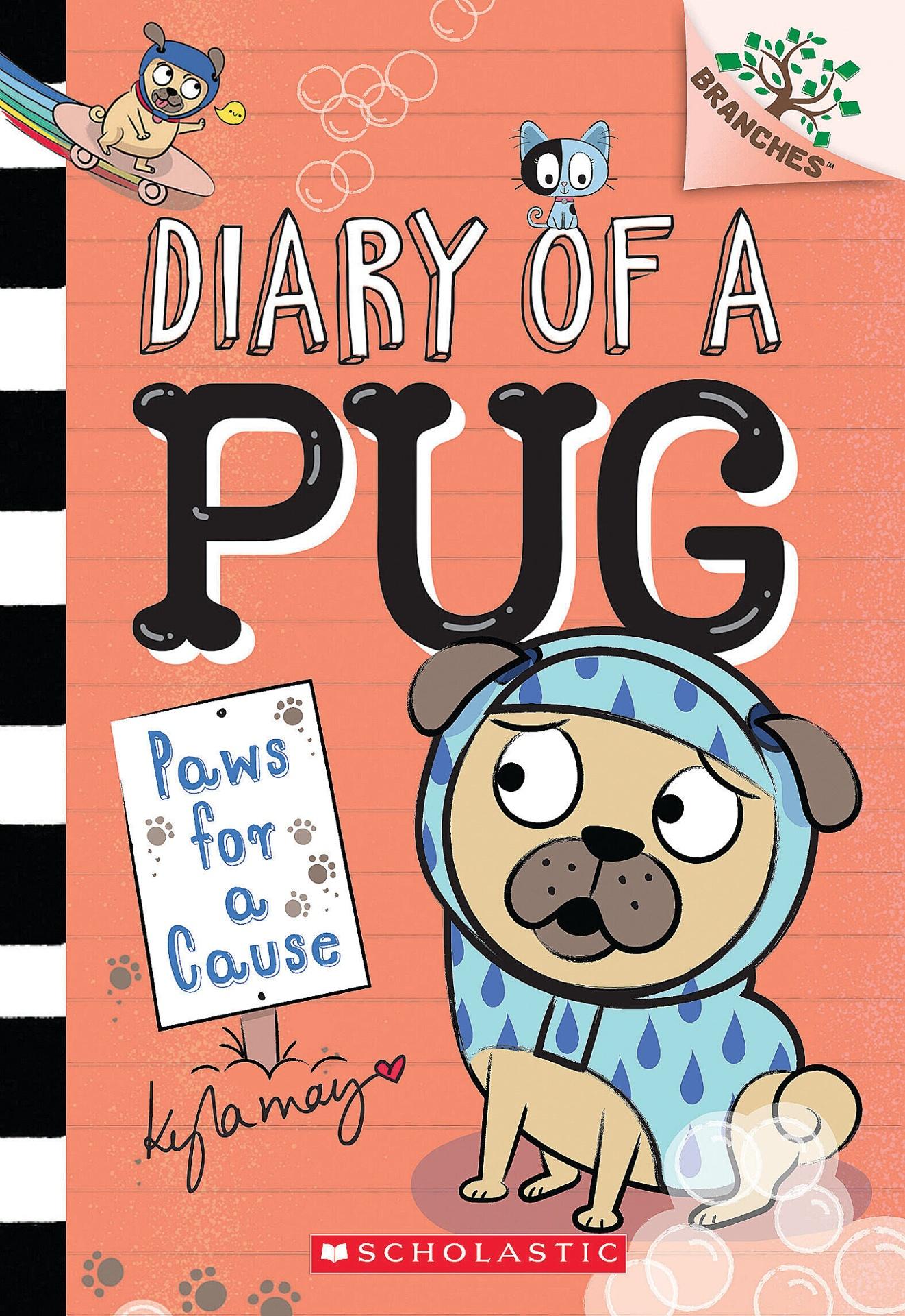 Sách ngoại văn: Diary Of A Pug - Book 3 - Paws For A Cause
