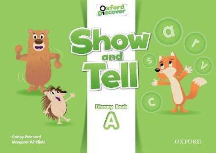 Show and Tell 2: Literacy Book A