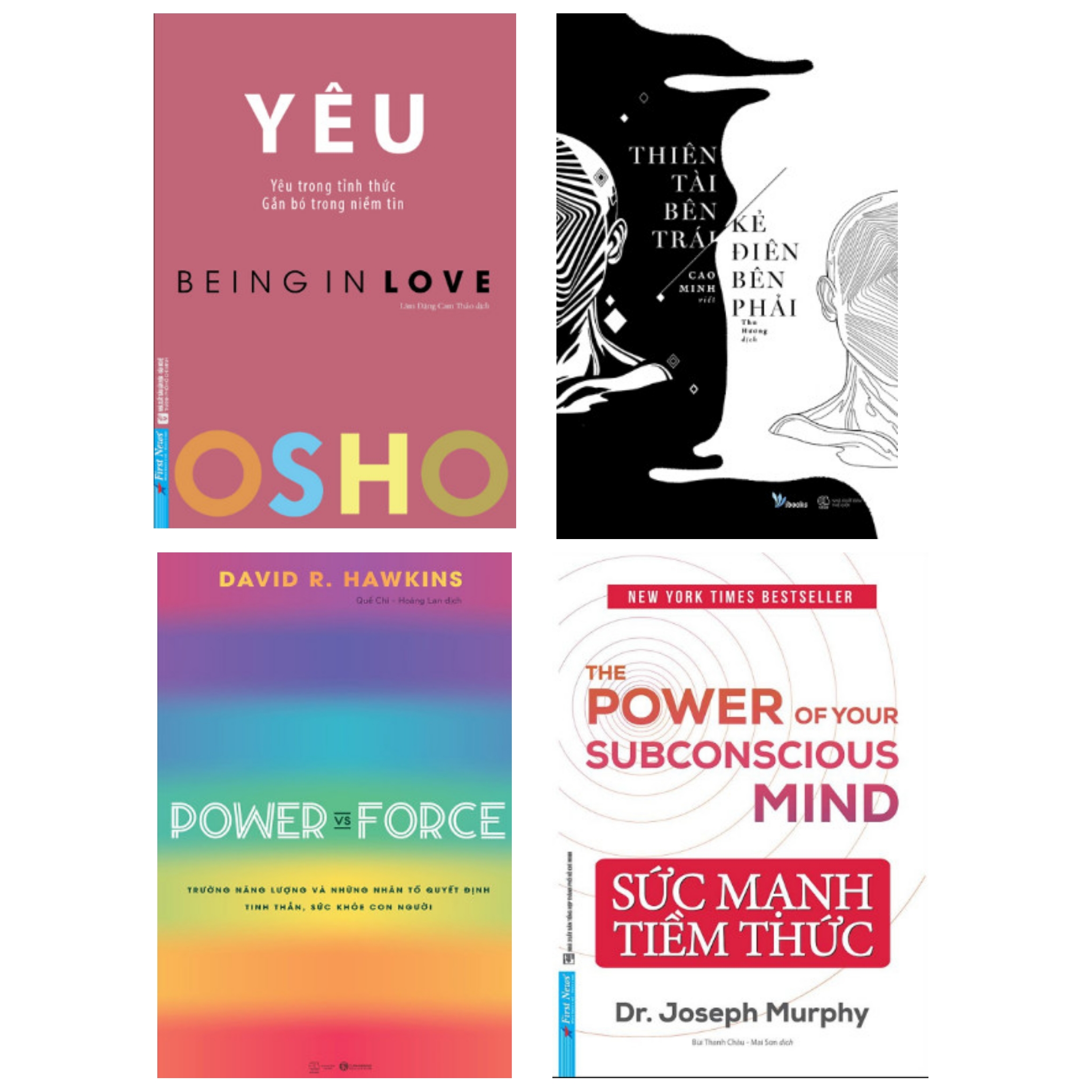 Combo 4 cuốn: Osho Yêu + Power vs Force + Thiên Tài Bên Trái, Kẻ Điên Bên Phải + Sức Mạnh Tiềm Thức