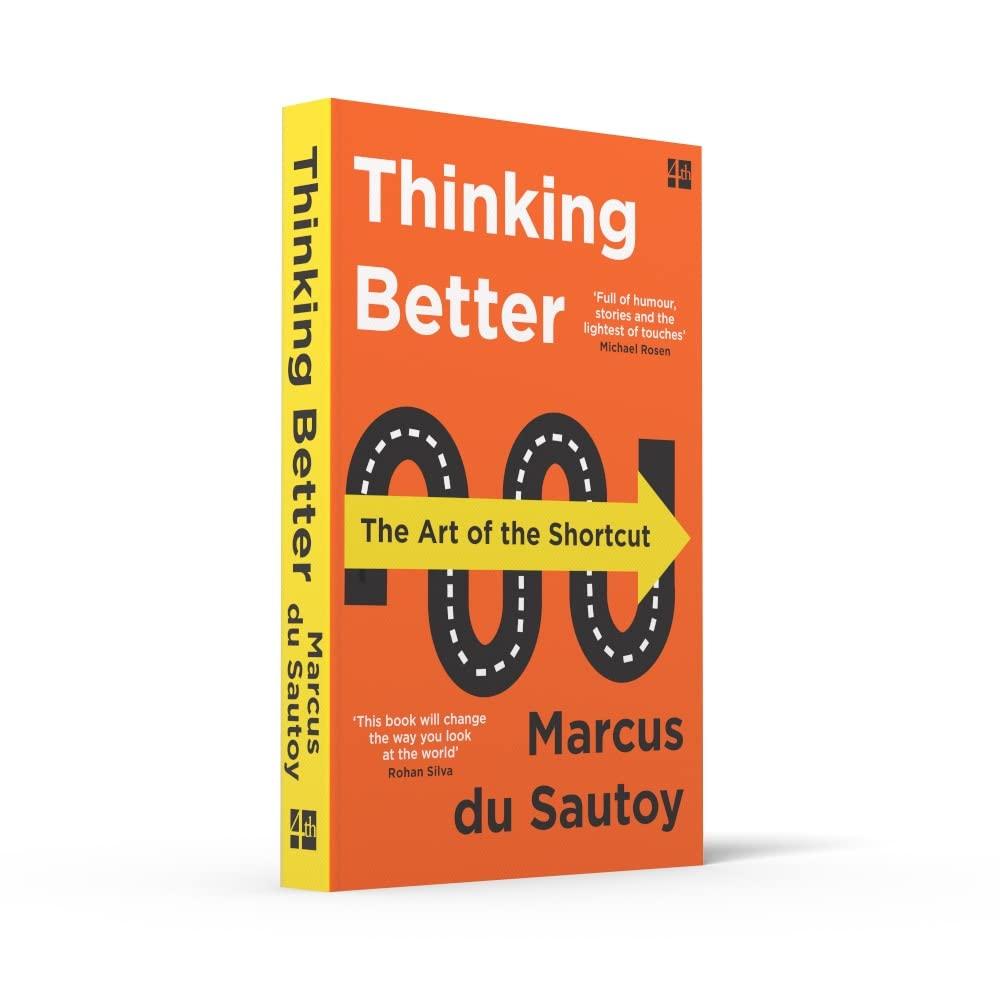 Sách kinh tế tiếng Anh: THINKING BETTER: The Art of the Shortcut