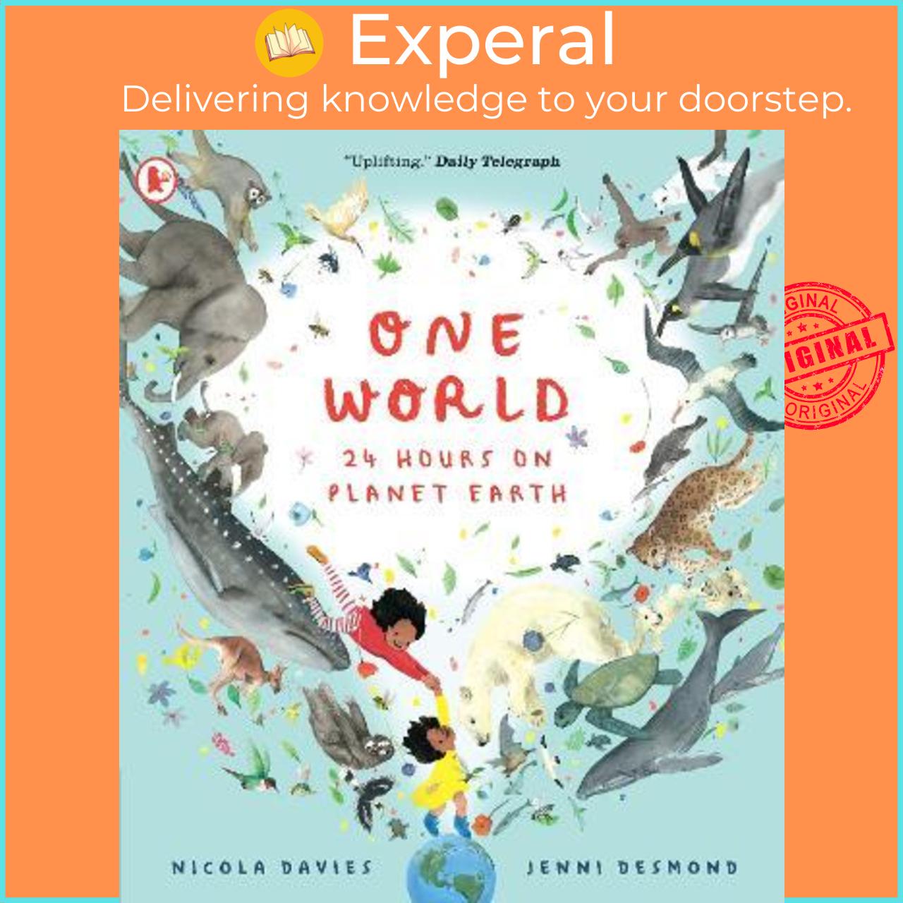 Sách - One World: 24 Hours on Planet Earth by Nicola Davies