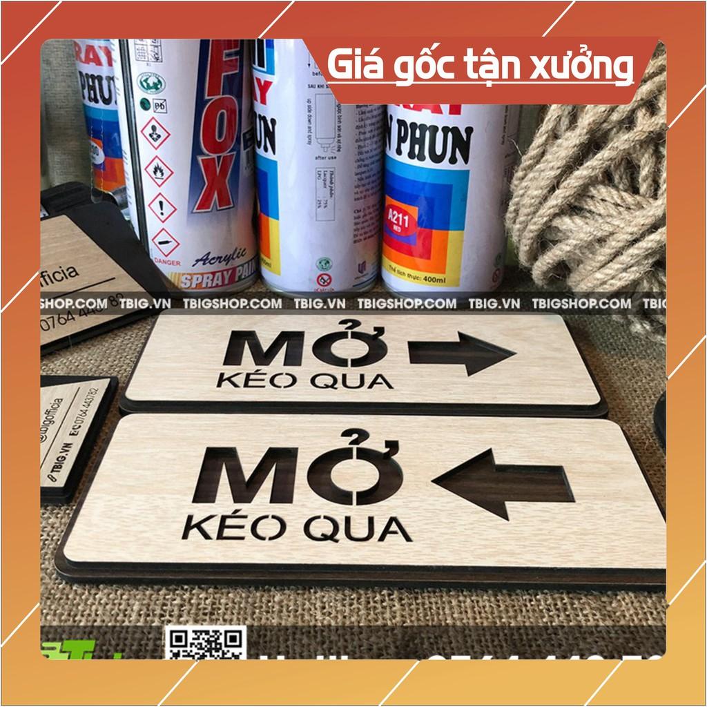 Bảng chỉ dẫn kéo cửa qua trái phải