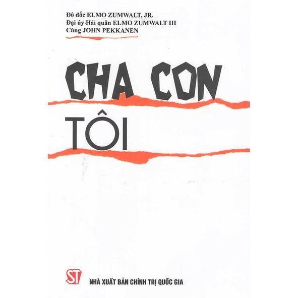 Sách - Cha Con Tôi - NXB Chính Trị Quốc Gia
