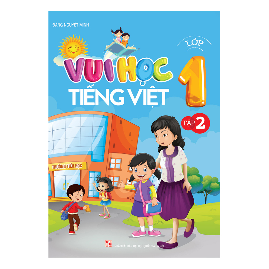 Vui Học Tiếng Việt Lớp 1 (Tập 2)