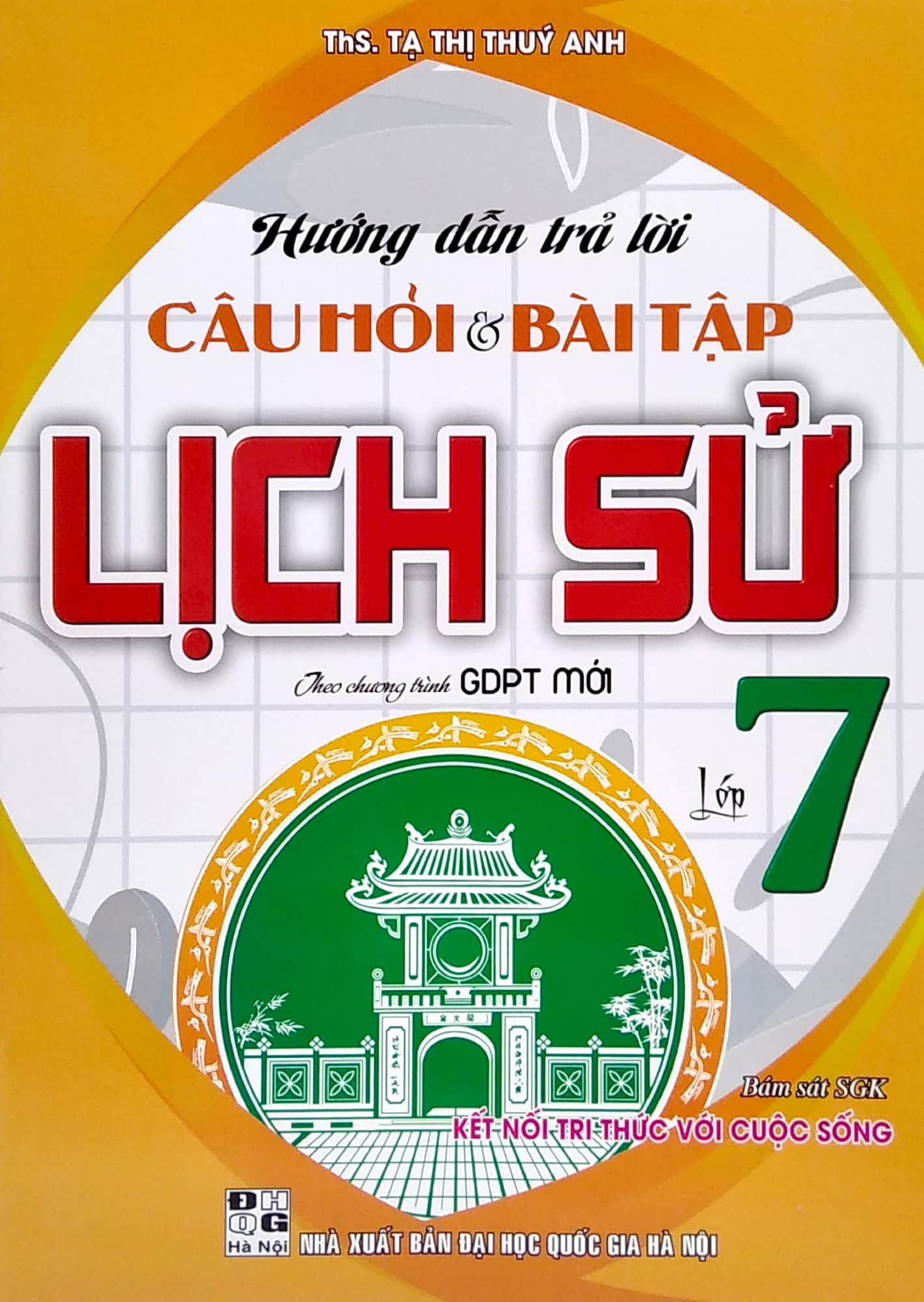 Hướng Dẫn Trả Lời Câu Hỏi Và Bài Tập Lịch Sử Lớp 7