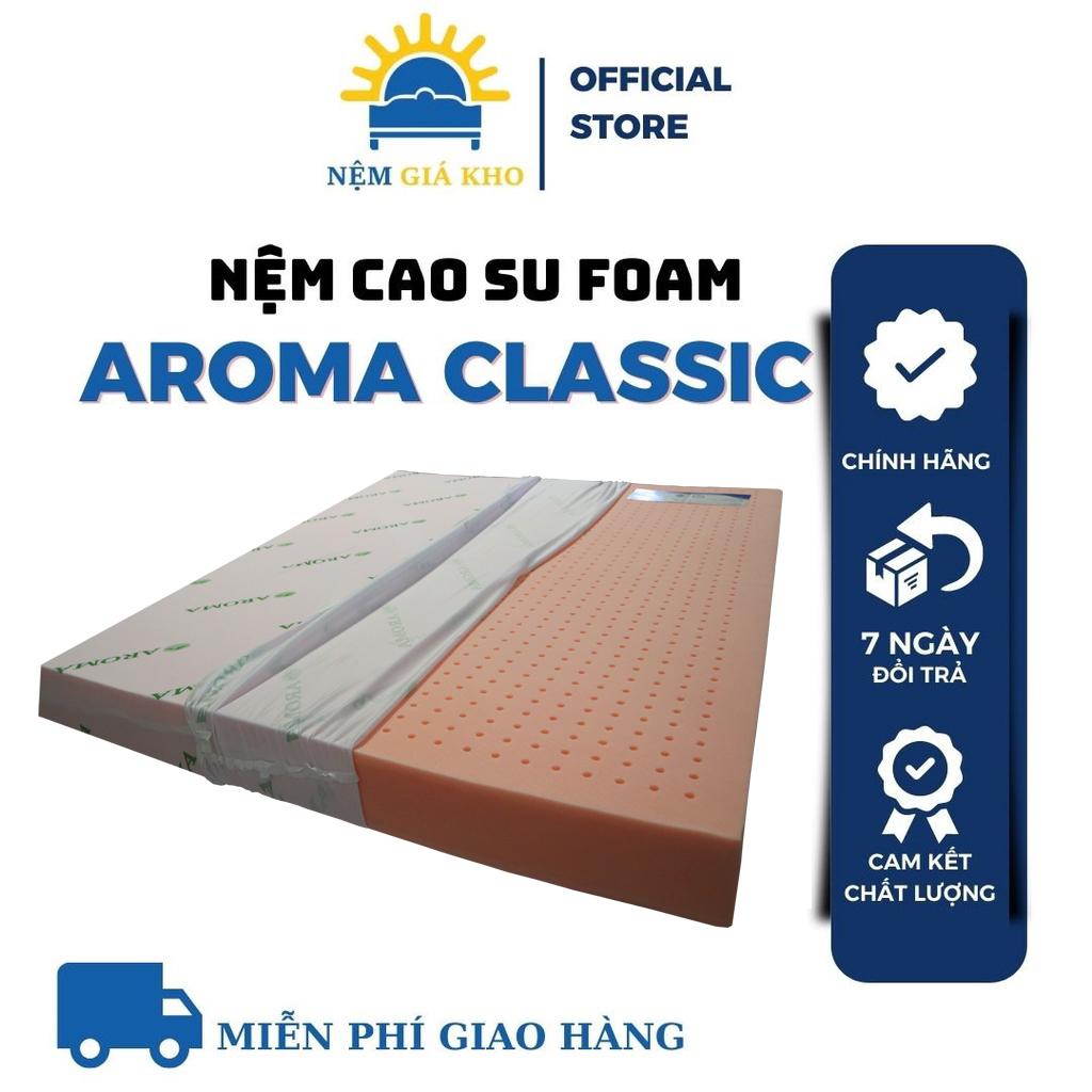 Nệm Foam Aroma Classic