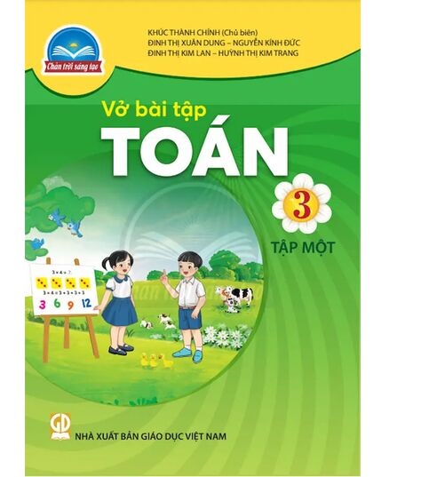 Sách Vở bài tập Toán 3- tập một- Chân Trời Sáng Tạo (Kèm Nilon bọc Sách)