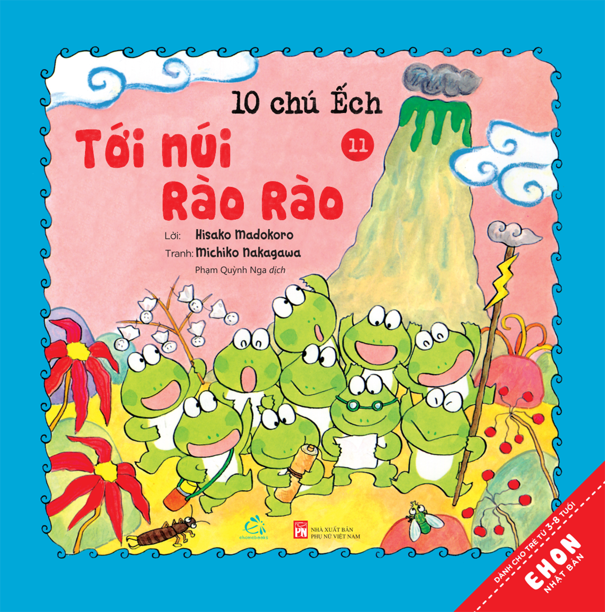 BỘ SÁCH TRANH EHON NHẬT BẢN “10 CHÚ ẾCH” - PHẦN 2 (Tập 7 – Tập 12)