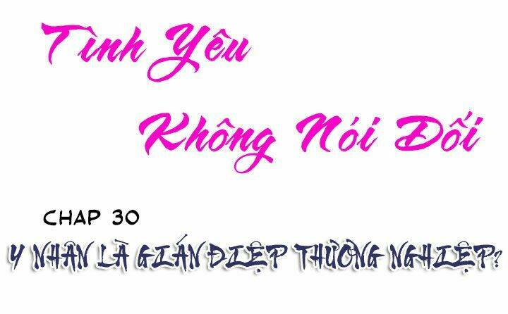 tình yêu không nói dối chapter 30 1