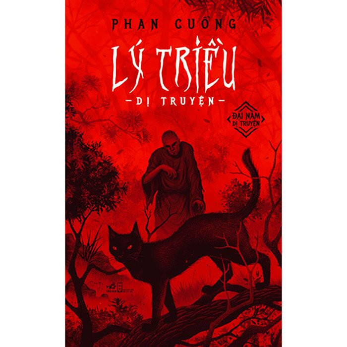 LÝ TRIỀU DỊ TRUYỆN - Phan Cuồng -