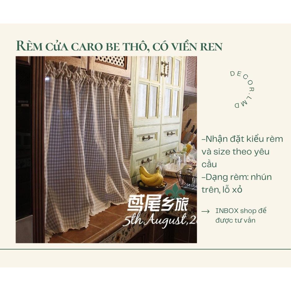 Rèm kẻ caro be che kệ bếp và viền,phong cách vintage chống nắng cao cấp, màn vải treo tường trang trí decor phòng ngủ