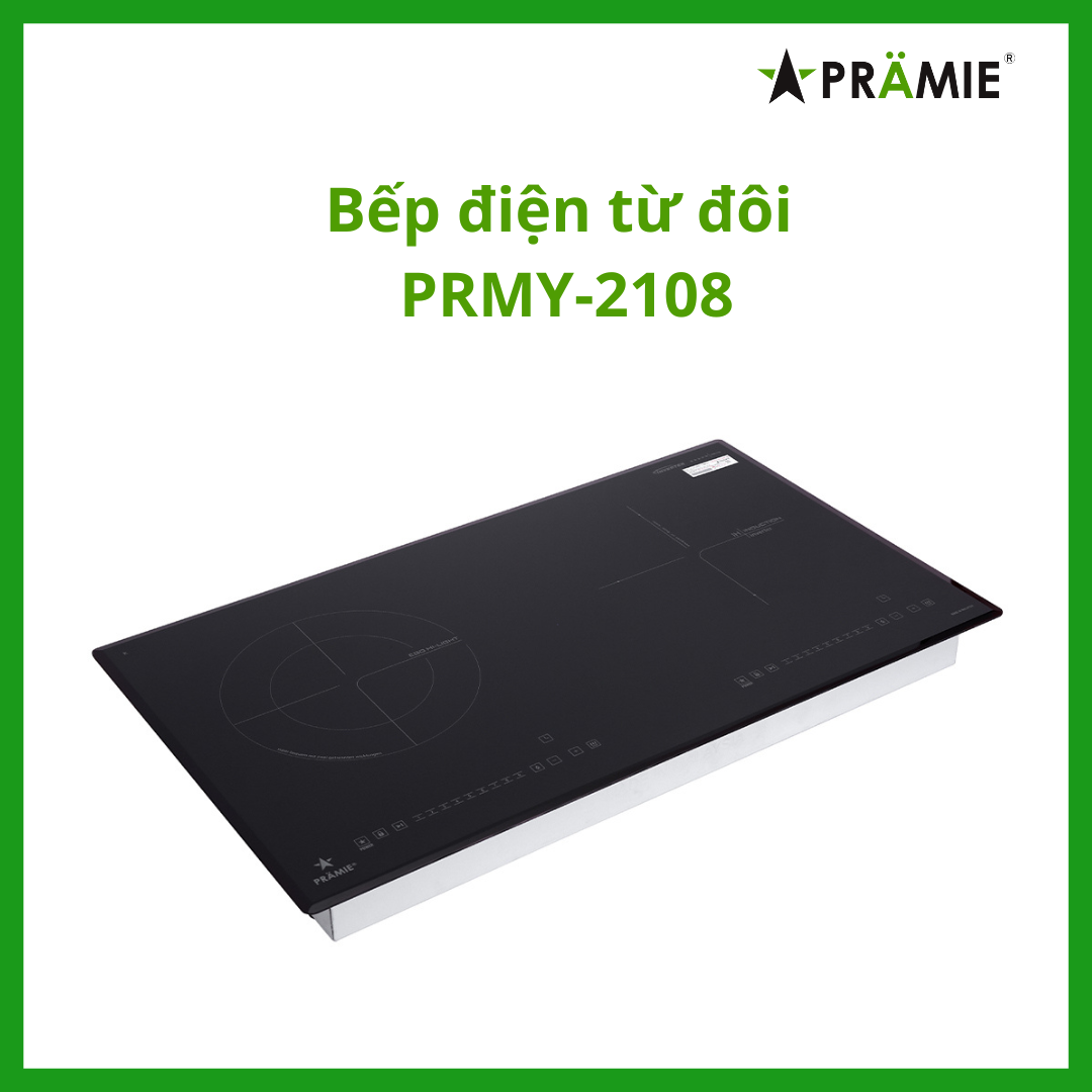 Bếp từ hồng ngoại đôi Pramie PRMY-2108_Môt từ một hồng ngoại_Hàng nhập khẩu Malaysia