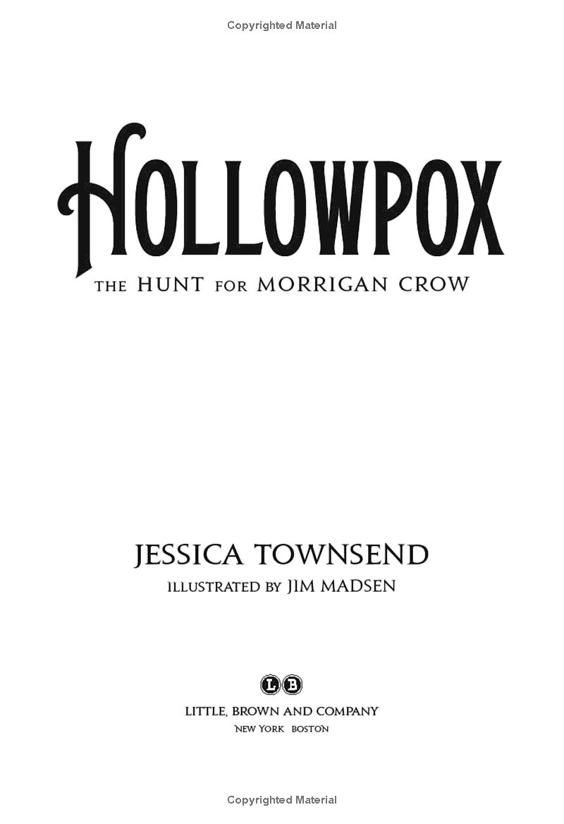 Hollowpox: The Hunt For Morrigan Crow