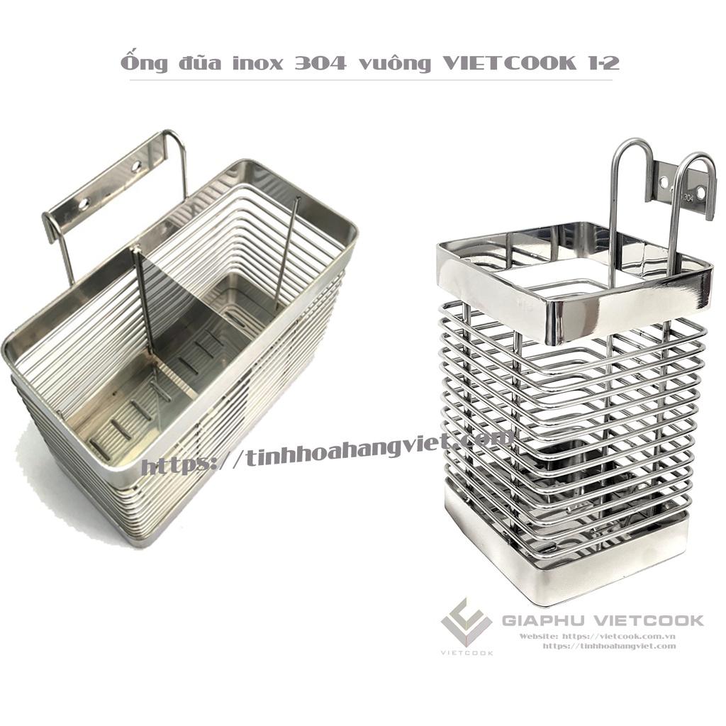 ỐNG ĐŨA VUÔNG INOX SUS304 VIETCOOK - Loại 1 ống và 2 ống
