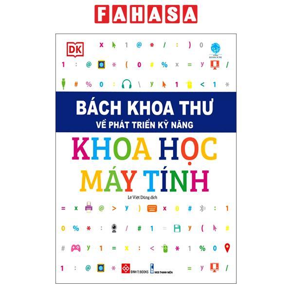 Bách Khoa Thư Về Phát Triển Kỹ Năng – Khoa Học Máy Tính