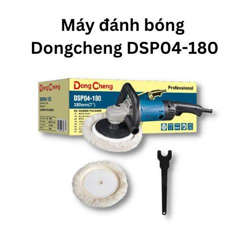 Máy đánh bóng Dongcheng DSP04-180