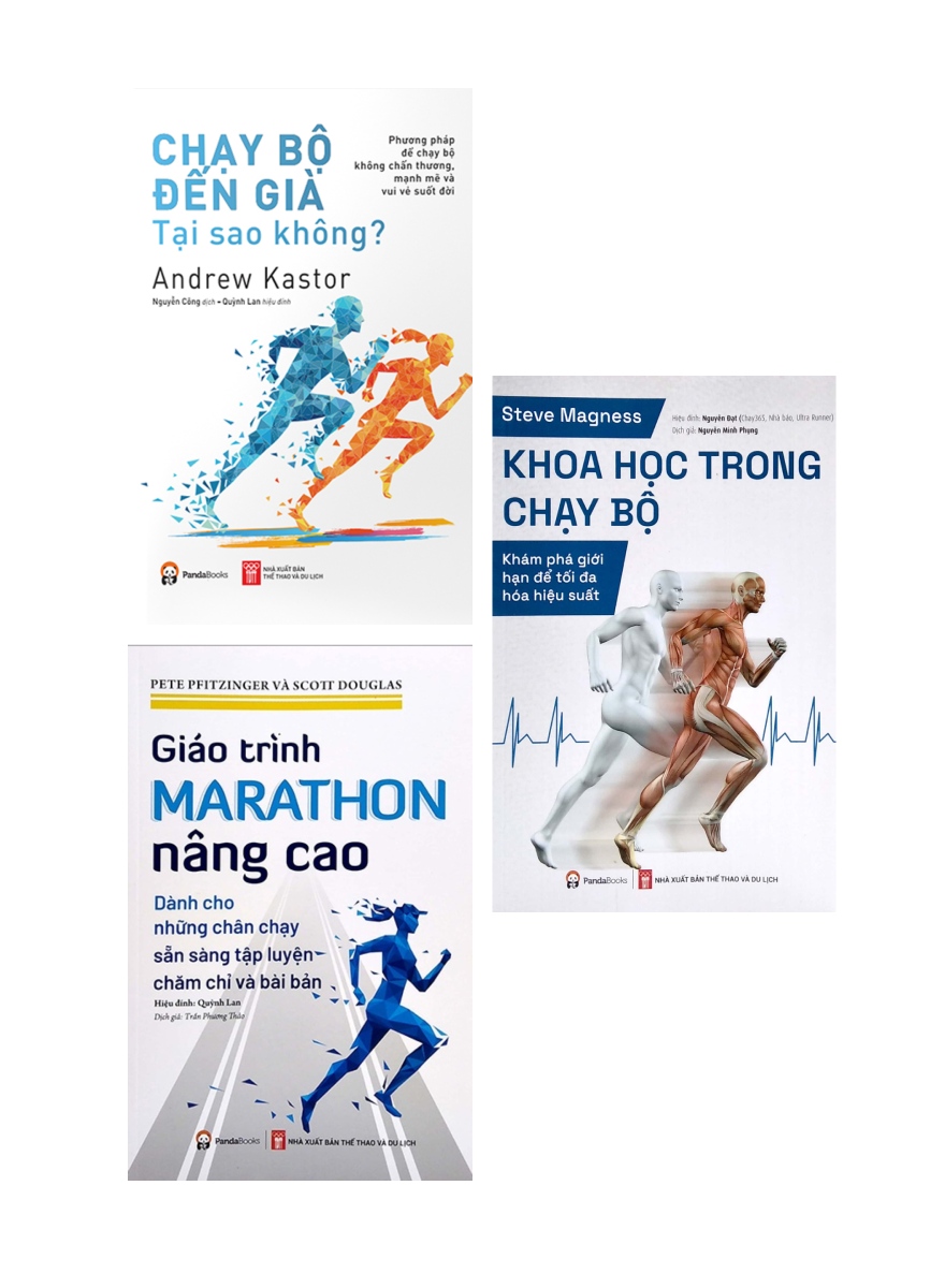 Combo Chạy Bộ Đến Già Tại Sao Không? + Giáo Trình Marathon Nâng Cao + Khoa Học Trong Chạy Bộ (Bộ 3 Cuốn)_PD