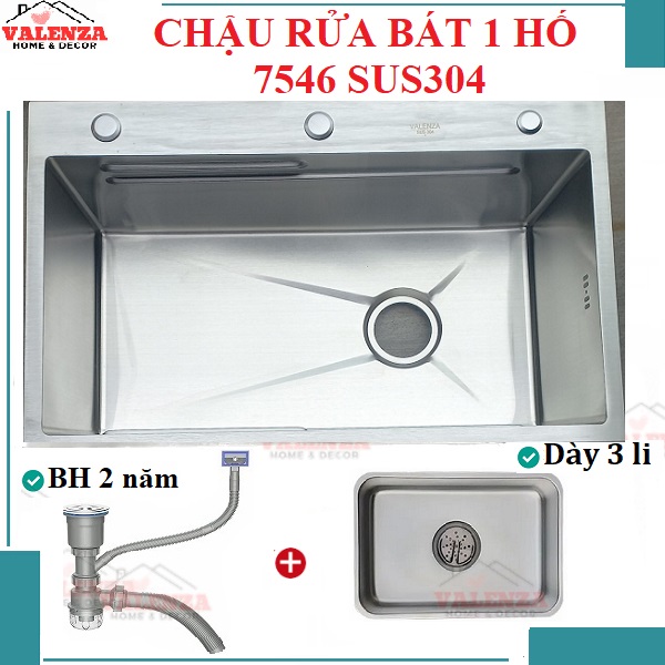 Chậu rửa chén bát 1 hố 7546 Valenza sus 304 dày 3li kèm khay inox, bộ xả to thoát nhanh ngăn mùi, rổ lỗ inox
