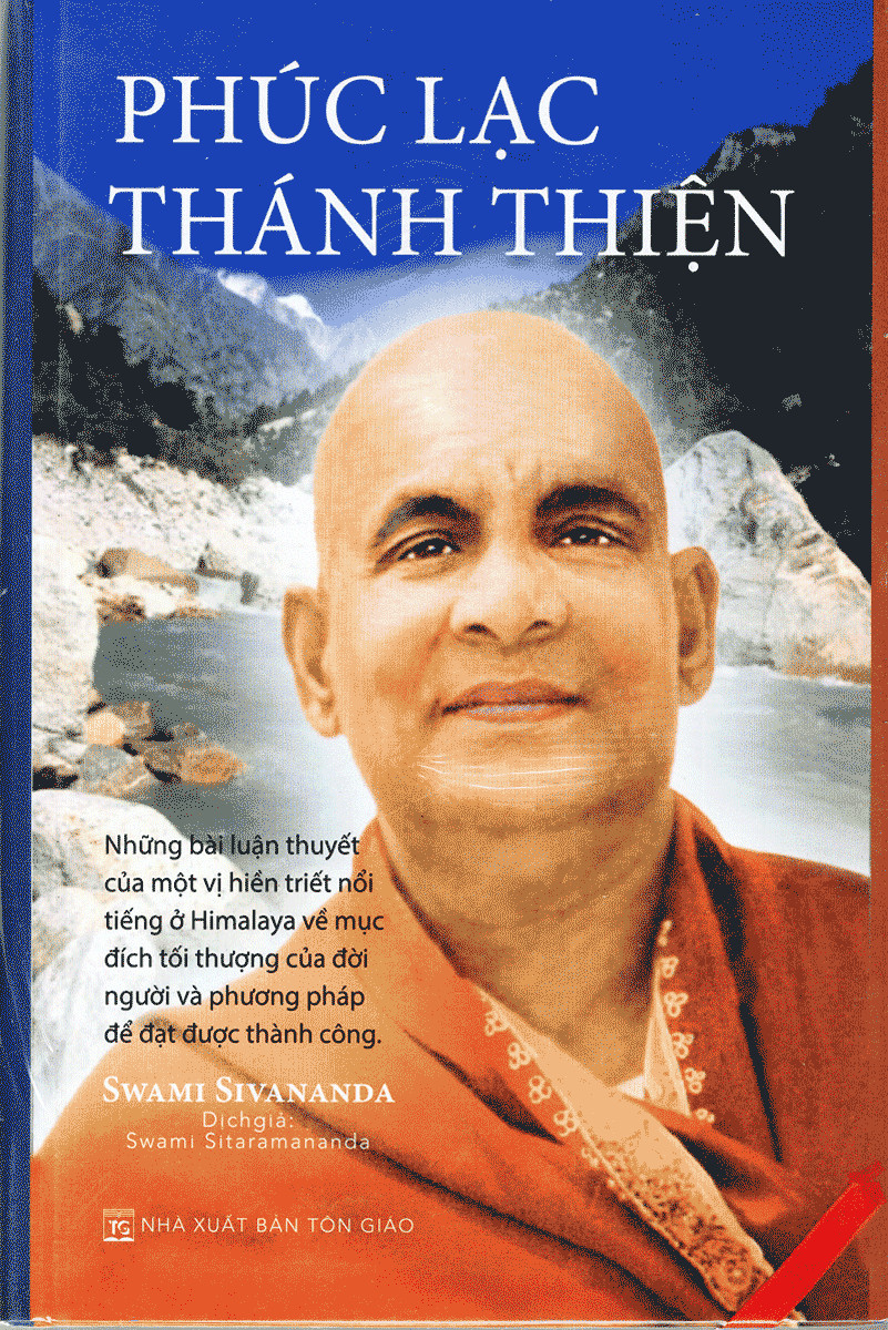 Phúc Lạc Thánh Thiện- Swami Sivananda