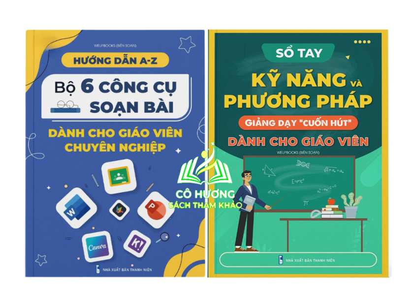 Sách - Combo Sổ tay kỹ năng và phương pháp giảng dạy cuốn hút + Hướng dẫn A - Z Bộ 6 công cụ soạn bài (WU)