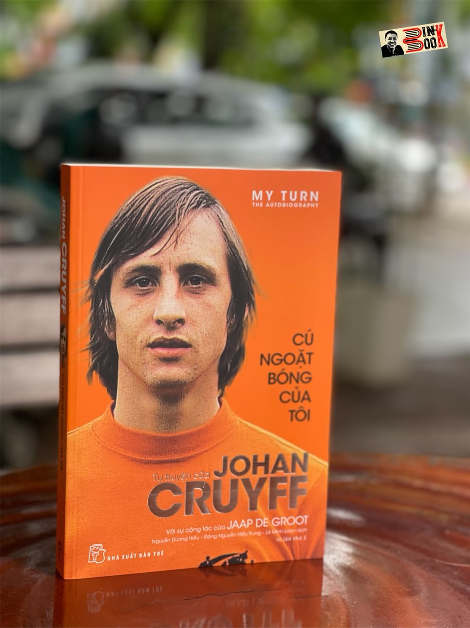 CÚ NGOẶT BÓNG CỦA TÔI – Tự truyện của Johan Cruyff - Nguyễn Dương Hiếu, Đặng Nguyễn Hiếu Trung, Lê Minh Loan dịch - NXB Trẻ (bìa mềm)