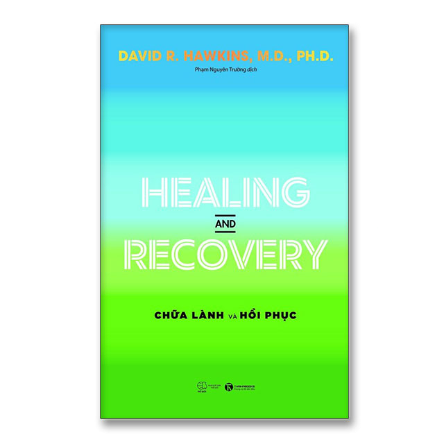 Healing and Recovery – Chữa lành và Hồi phục - Bản Quyền