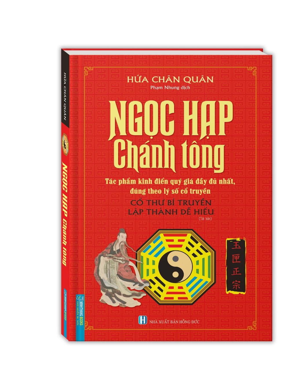 Ngọc Hạp Chánh Tôngtác Phẩm Kinh Điển Quý Giá Đầy Đủ Nhất, Đúng Theo Lý Số Cổ Truyền Bìa Cứng