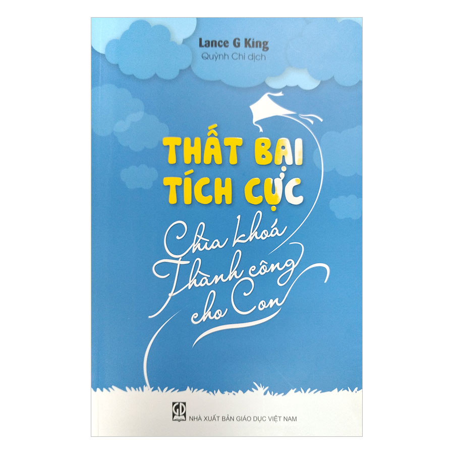 Thất Bại Tích Cực - Chìa Khóa Thành Công Cho Con