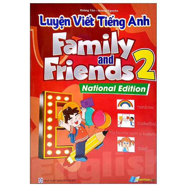 Luyện Viết Tiếng Anh Family And Friends 2 - National Edition