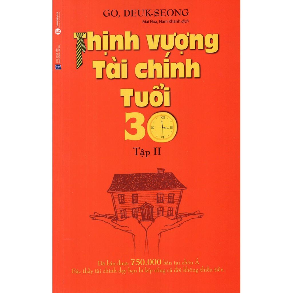 Sách - Thịnh Vượng Tài Chính Tuổi 30 - Tập 2 (Tái Bản)