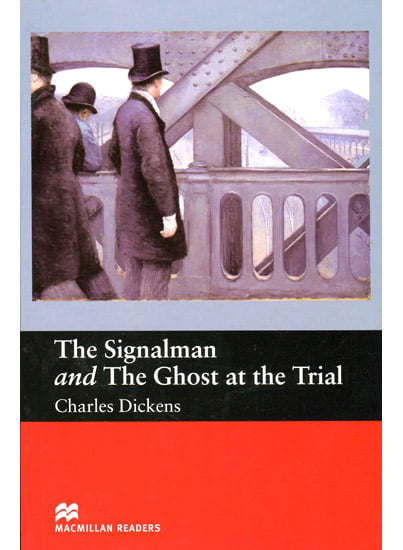 MR; Signalman &amp; Ghost At Trial Beg