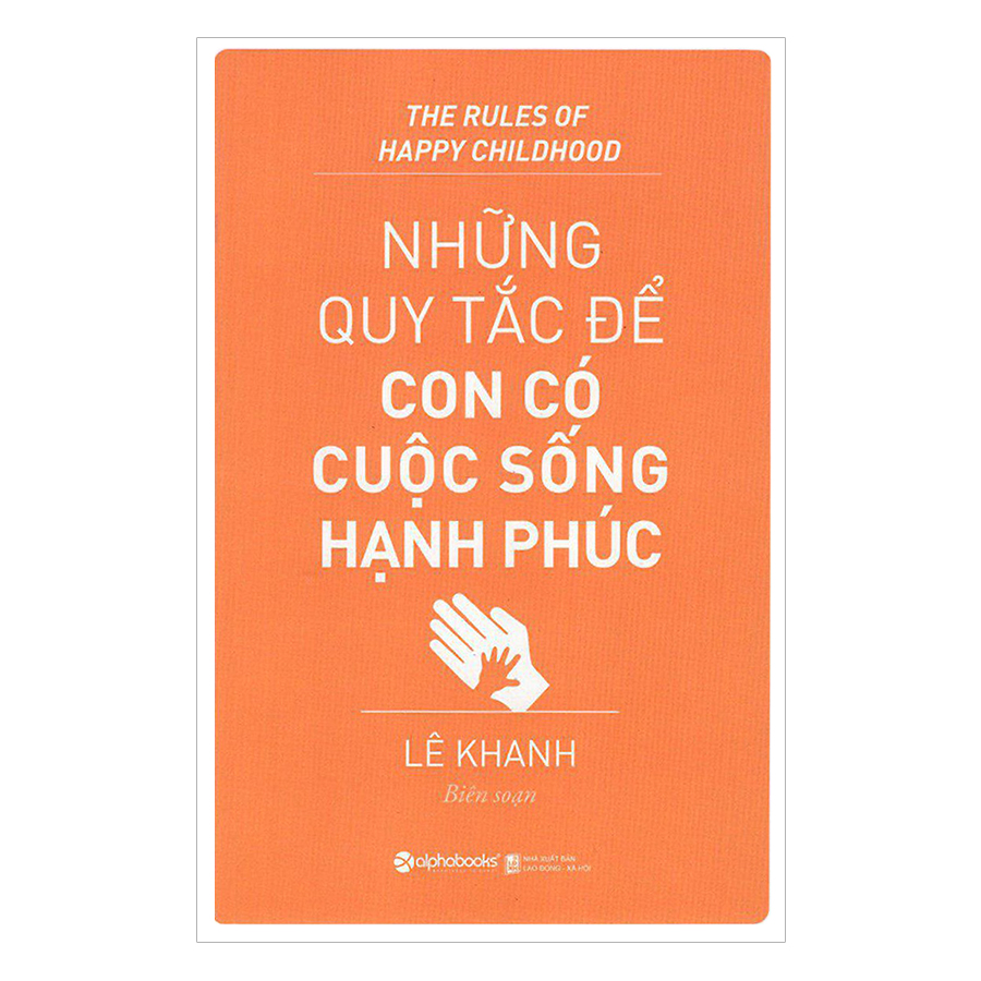 Combo Con Không Ngốc, Con Chỉ Thông Minh Theo Một Cách Khác + Những Quy Tắc Để Con Có Cuộc Sống Hạnh Phúc  (2 quyển)