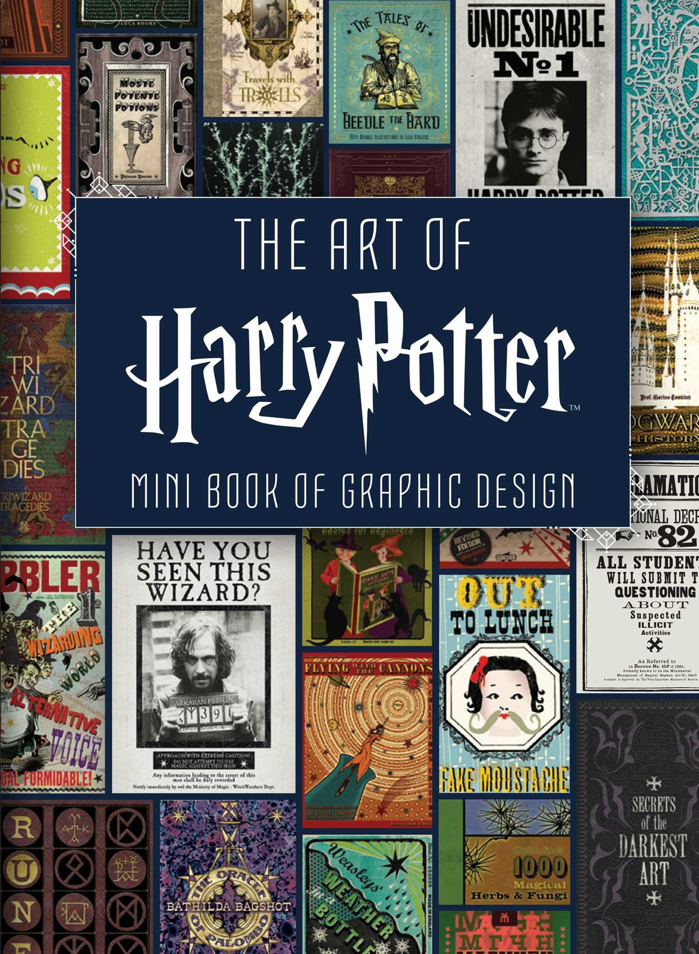 The Art Of Harry Potter: Mini Book Of Graphic Design