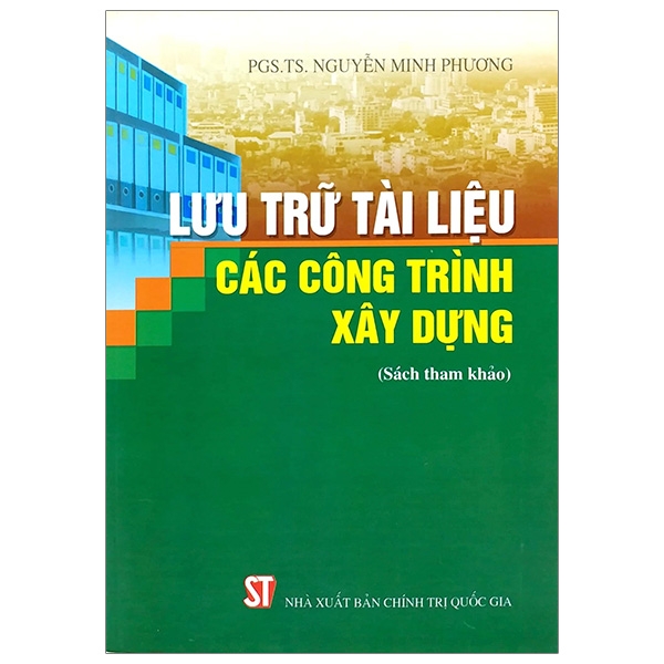 Lưu Trữ Tài Liệu Các Công Trình Xây Dựng