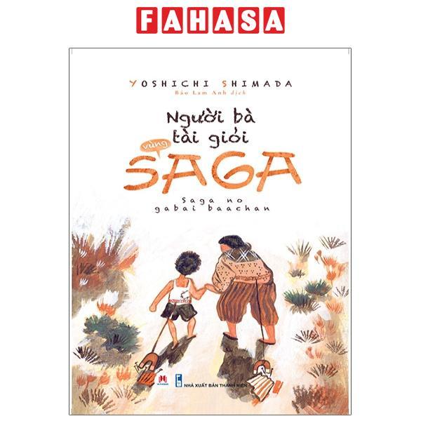 Người Bà Tài Giỏi Vùng Saga