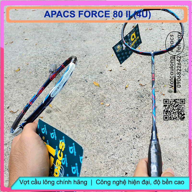 [Vợt cầu lông Apacs Force 80 II- 4U] – Vợt chuyên công, thân trợ lực, gen Quad Power System[Vợt cầu lông Apacs Force 80 II- 4U] – Vợt chuyên công, thân trợ lực, gen Quad Power System